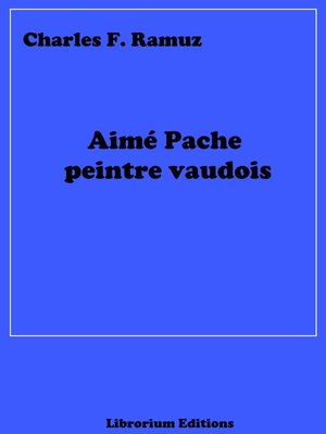 cover image of Aimé Pache peintre vaudois